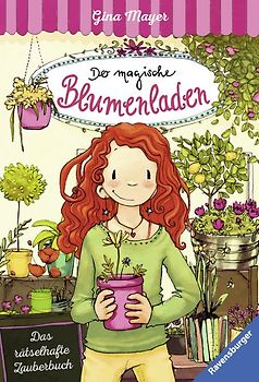 Der magische Blumenladen, Band 1 & 2: Das rätselhafte Zauberbuch