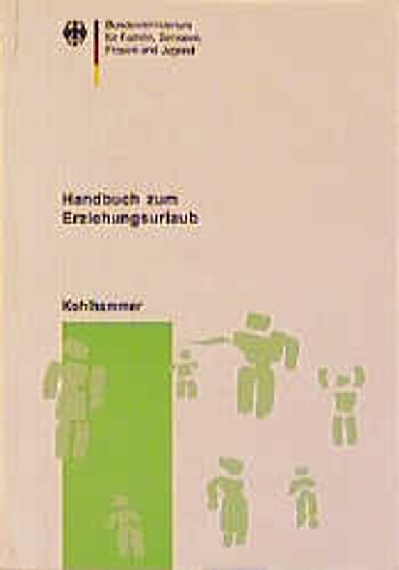 Handbuch zum Erziehungsurlaub