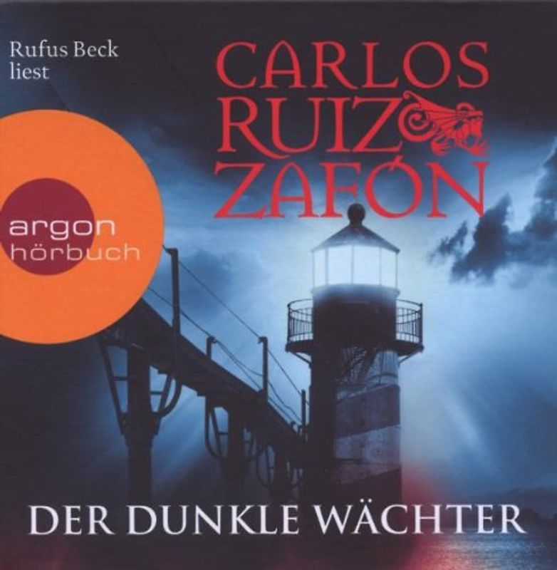 Der Dunkle Wächter - Carlos Ruiz Zafon