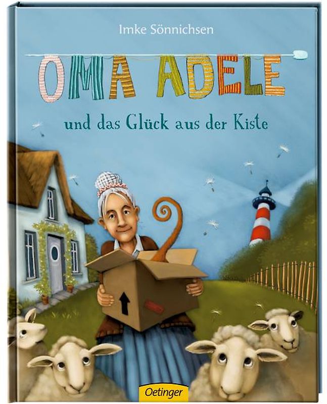 Oma Adele und das Glück aus der Kiste