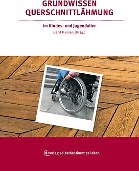 Grundwissen Querschnittlähmung