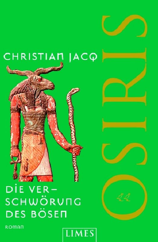 Die Verschwörung des Bösen Osiris. Roman