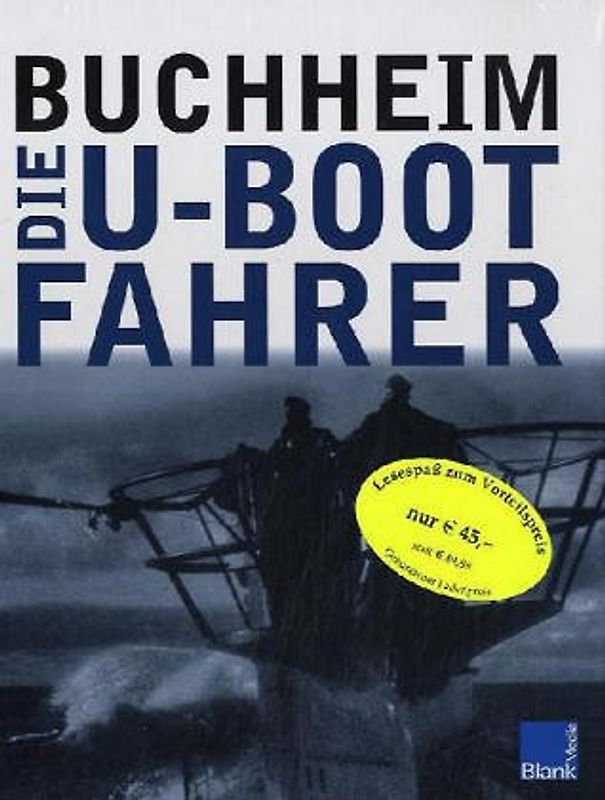 U-Boot-Fahrer /U-Boot-Krieg /Zu Tode gesiegt