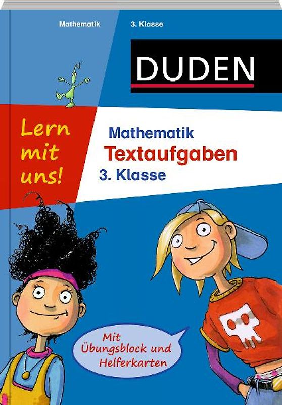 Lern mit uns! Mathematik - Textaufgaben 3. Klasse. Mit Übungsblock und Helferkarten