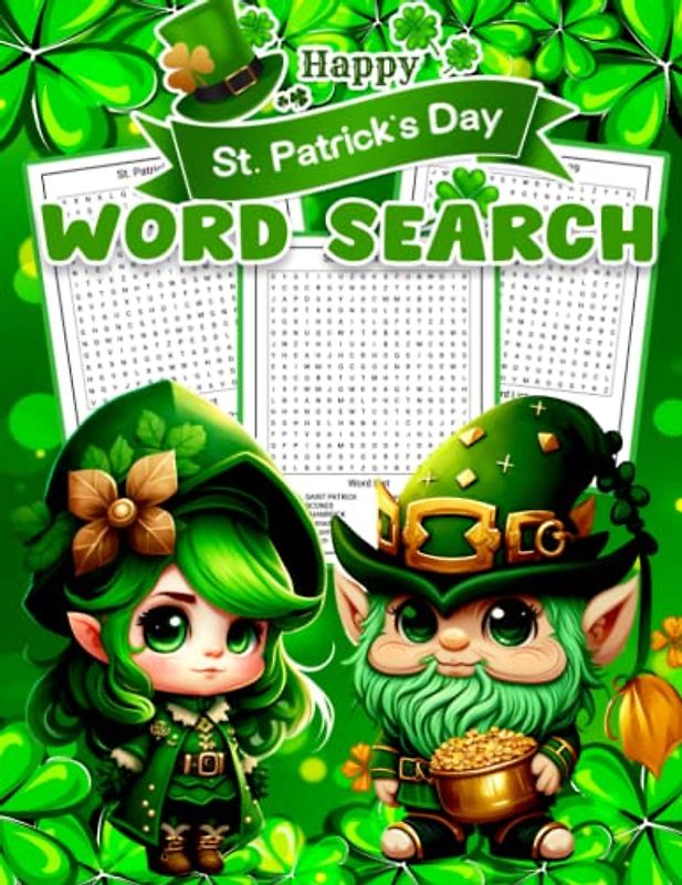 Large Print St Patricks Day Word Search Puzzles with Solutions: Perfect st patricks day gifts for Adults And Kids, st patricks day kids book to enjoy ... (word search for adults, teens and kids).
