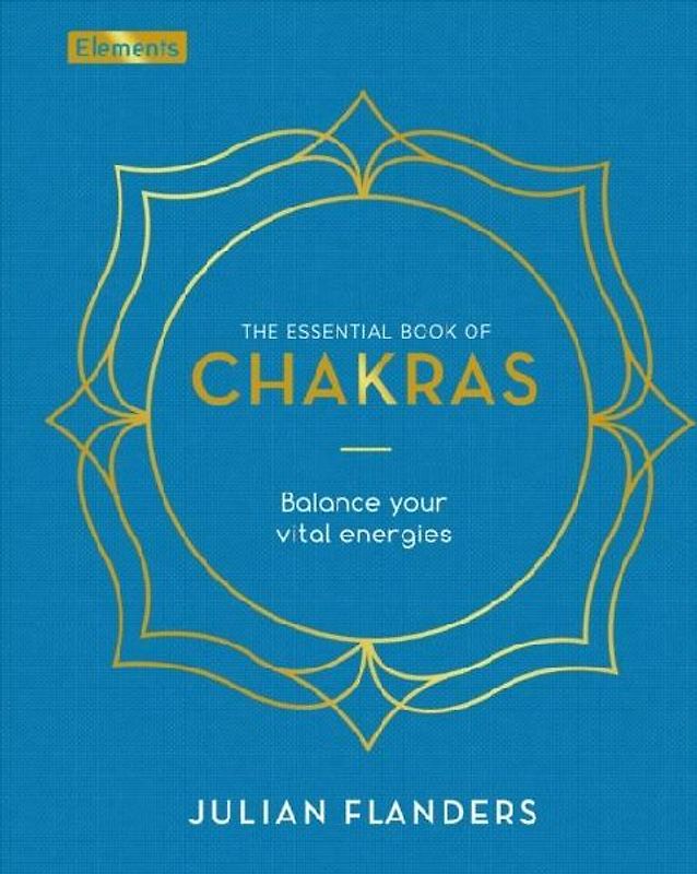 The Essential Book of Chakras