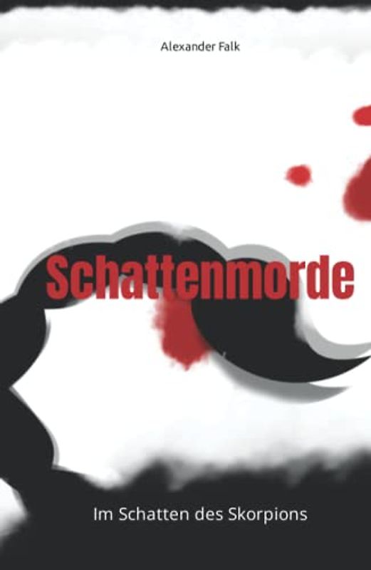 Schattenmorde: Im Schatten des Skorpions