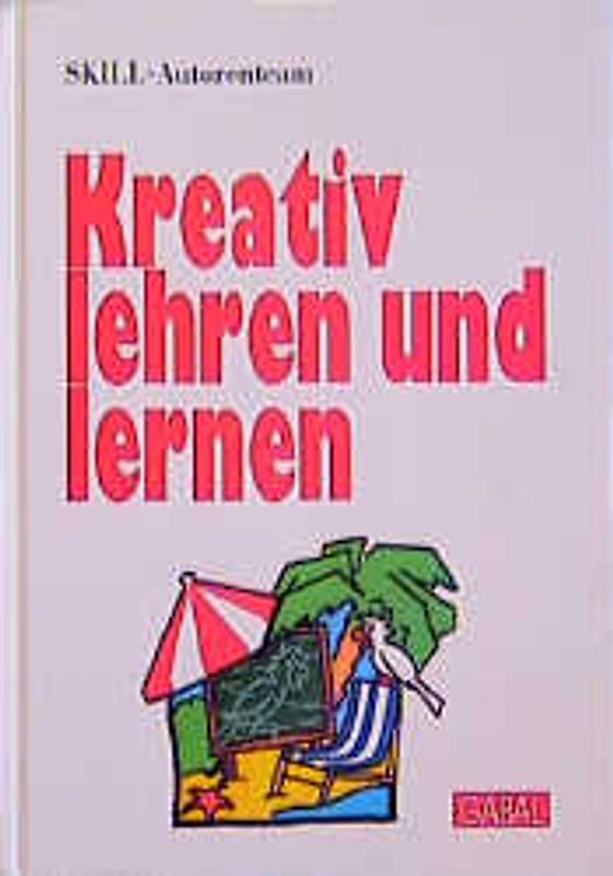 Kreativ lehren und lernen