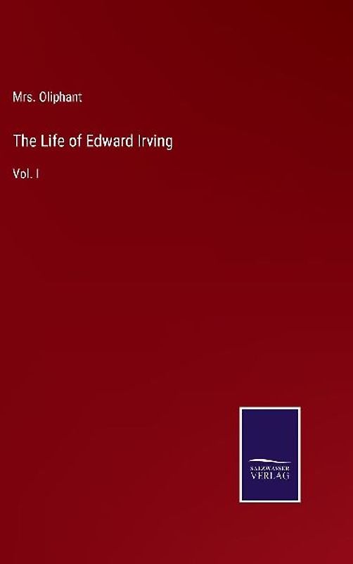 The Life of Edward Irving