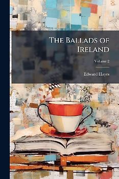 The Ballads of Ireland