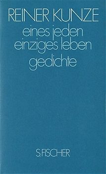 eines jeden einziges leben. gedichte