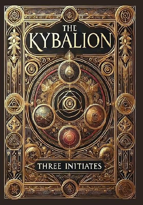 The Kybalion (Collector's Edition) (Laminated Hardback with Jacket)