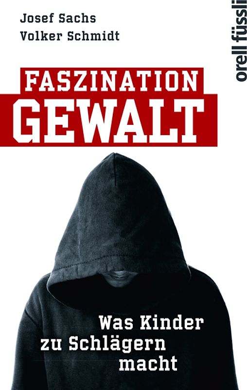 Faszination Gewalt