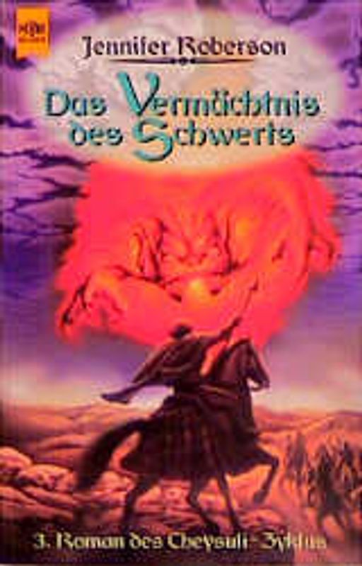 Cheysuli-Zyklus / Das Vermächtnis des Schwerts. 3. Roman