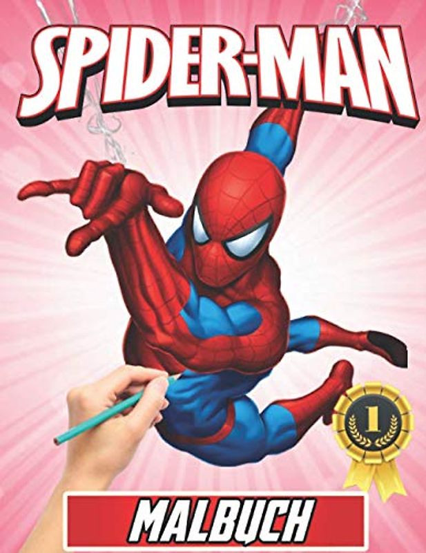 Spiderman Malbuch: +70 hochwertige Zeichnungen, Großes Geschenk für Spiderman-Fans - Süßes Malbuch für Kinder- Spiderman