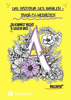 Das Spektrum des Banalen