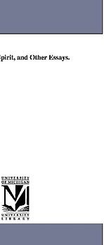 Ways of the Spirit, and Other Essays.