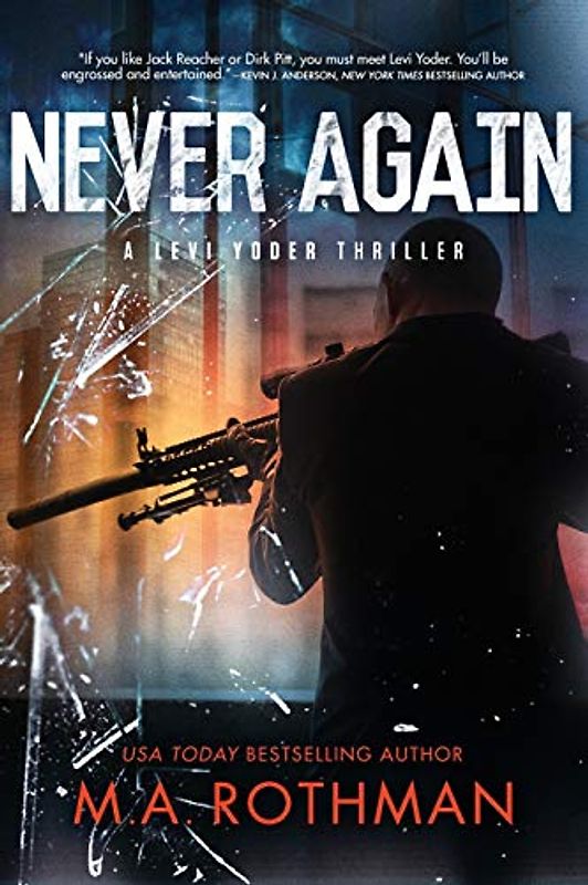 Never Again (A Levi Yoder Novel, Band 3)