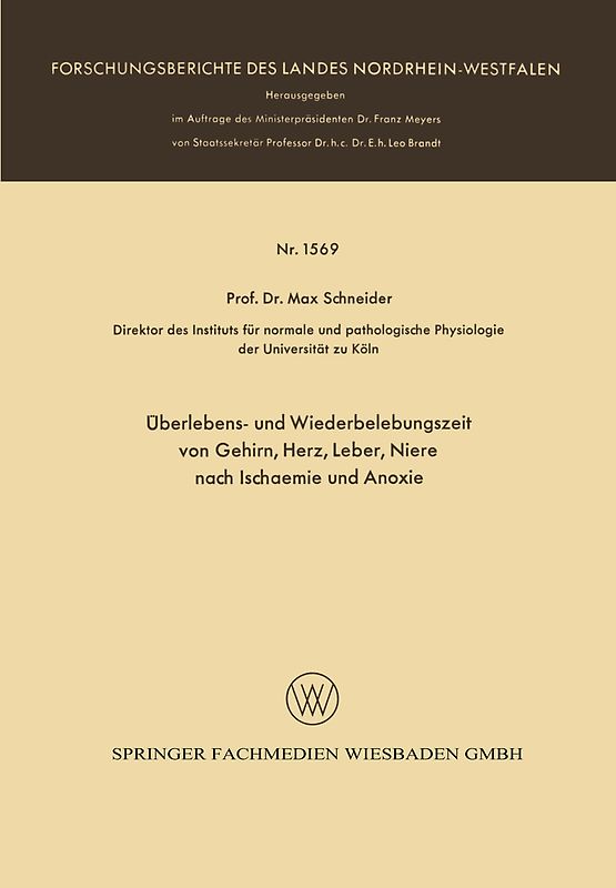 Überlebens- und Wiederbelebungszeit von Gehirn, Herz, Leber, Niere nach Ischaemie und Anoxie