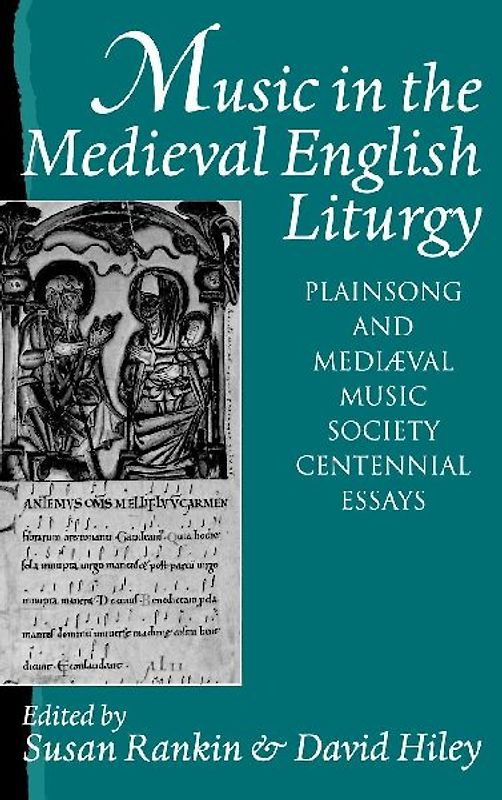 Music in the Medieval English Liturgy