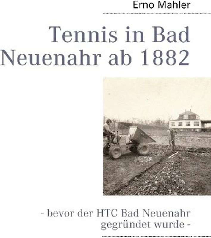 Tennis in Bad Neuenahr ab 1882
