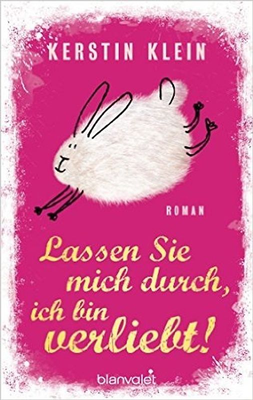 Lassen Sie mich durch, ich bin verliebt!