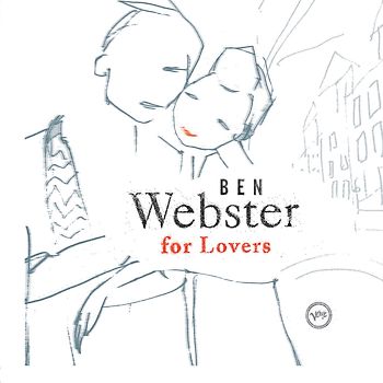 Ben Webster - Ben Webster for Lovers