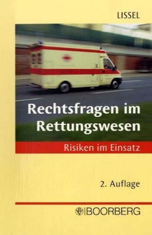 Rechtsfragen im Rettungswesen
