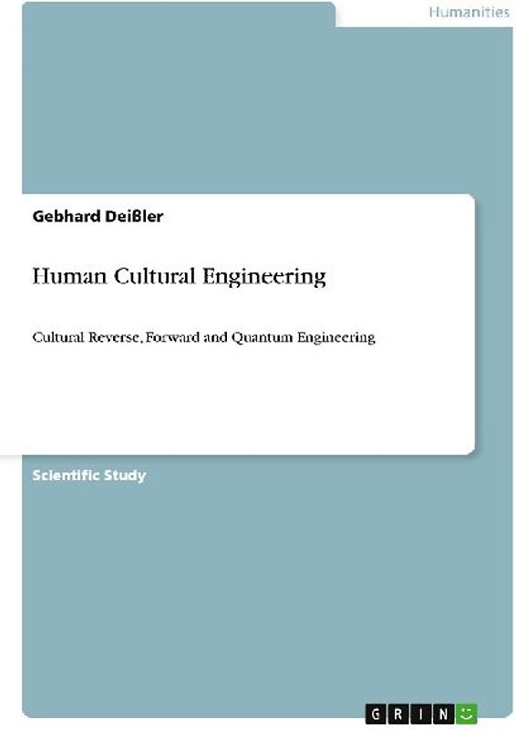 Human Cultural Engineering