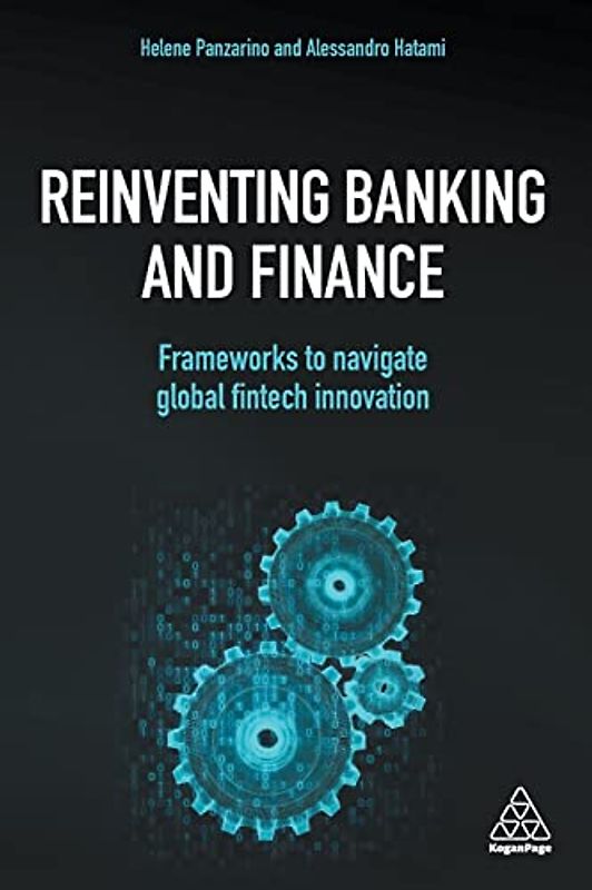 Reinventing Banking and Finance
