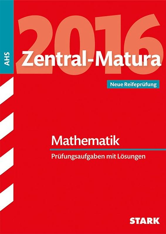 Zentral-Matura Mathematik - Österreich