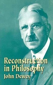 Reconstruction in Philosophy