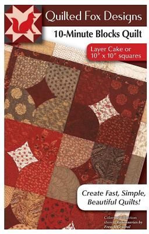 10 Minute Blocks Quilt Pattern