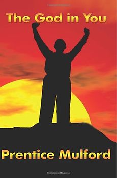 The God in You - Mulford, Prentice