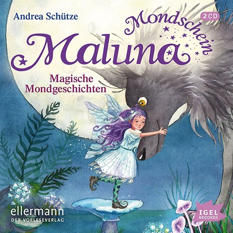 Maluna Mondschein. Magische Mondgeschichten
