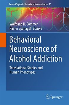 Behavioral Neuroscience of Alcohol Addiction
