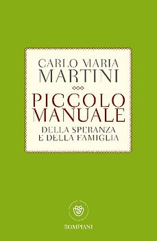 Piccolo manuale della speranza