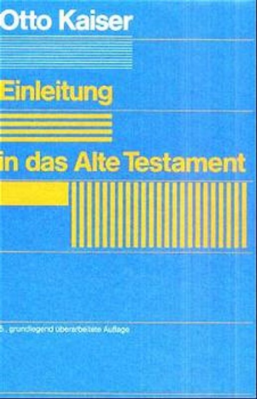 Einleitung in das Alte Testament