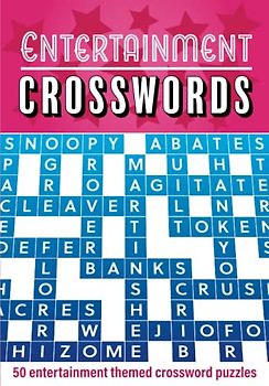 Entertainment Crosswords: 50 entertainment themed crossword puzzles