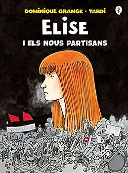 Elise i els nous partisans (Salamandra Graphic)