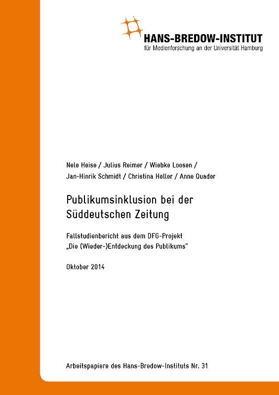 Publikumsinklusion bei der Süddeutschen Zeitung. Zusammenfassender Fallstudienbericht aus dem DFG-Projekt „Die (Wieder-)Entdeckung des Publikums“.