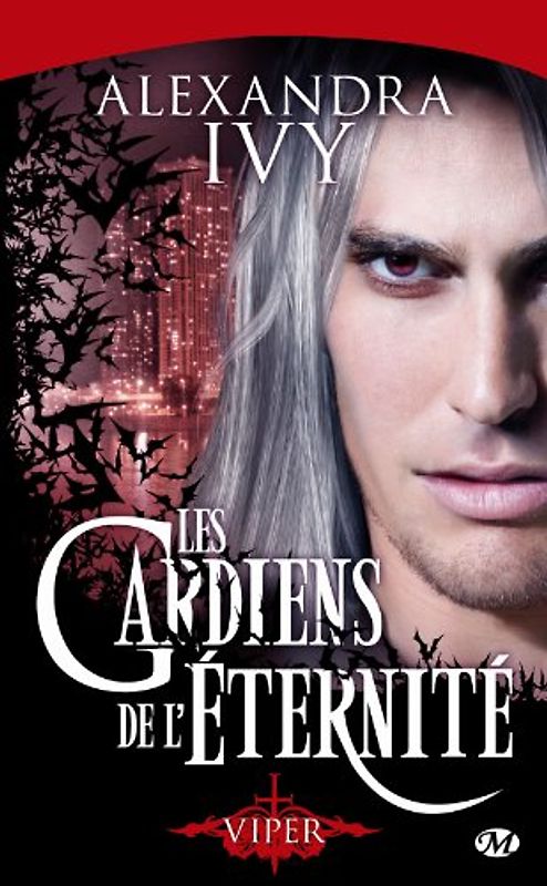 Les gardiens de l'éternité, Tome 2 : Viper