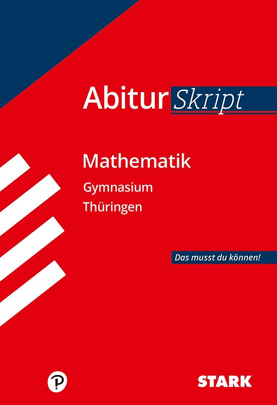 STARK Mathematik - AbiturSkript Thüringen