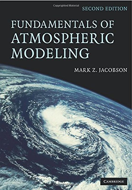Fundamentals of Atmospheric Modeling - Mark Jacobson