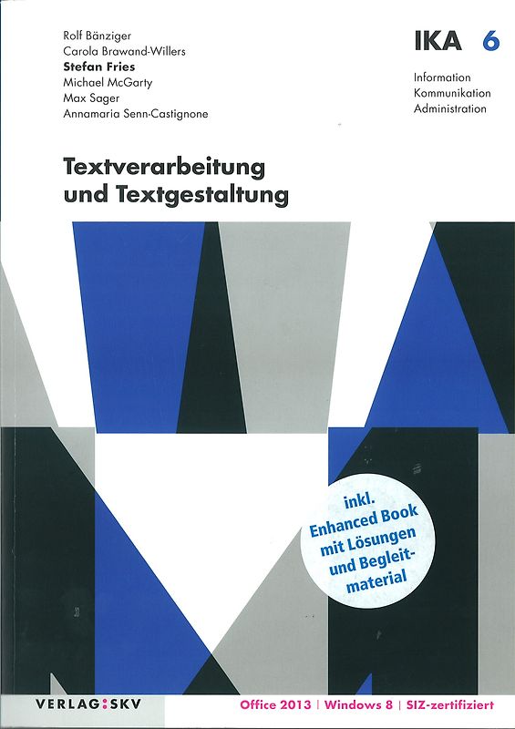 IKA 6: Textverarbeitung und Textgestaltung