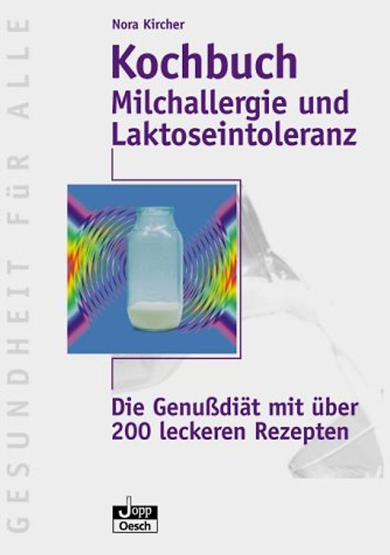 Kochbuch Milchallergie und Laktoseintoleranz