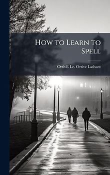 How to Learn to Spell