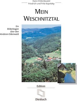 Mein Weschnitztal