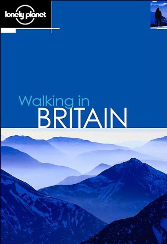 Walking in Britain (Lonely Planet Walking in Britain)