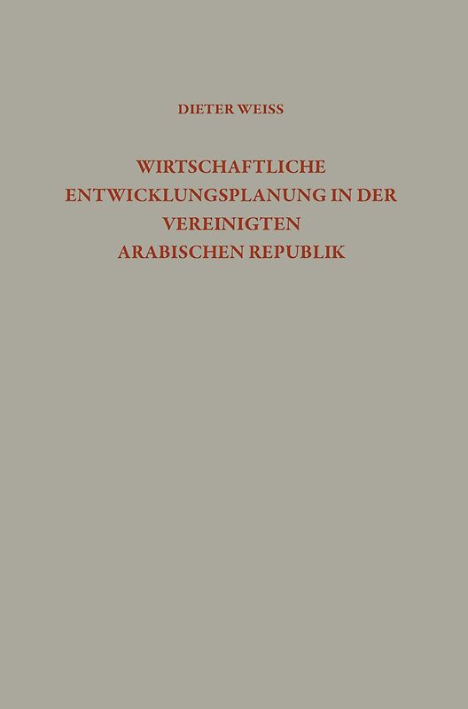 Wirtschaftliche Entwicklungsplanung in der Vereinigten Arabischen Republik